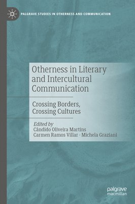 bokomslag Otherness in Literary and Intercultural Communication