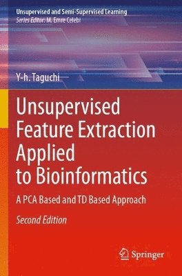 Unsupervised Feature Extraction Applied to Bioinformatics