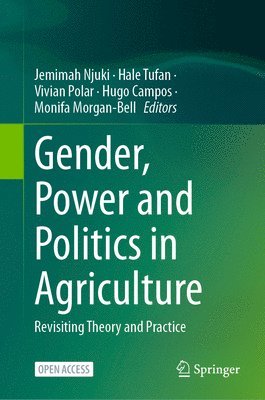 bokomslag Gender, Power and Politics in Agriculture