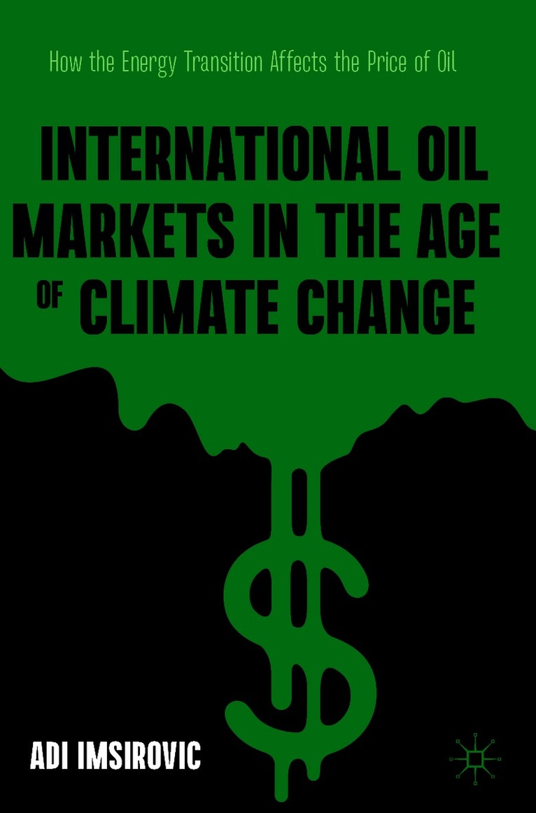 International Oil Markets in the Age of Climate Change