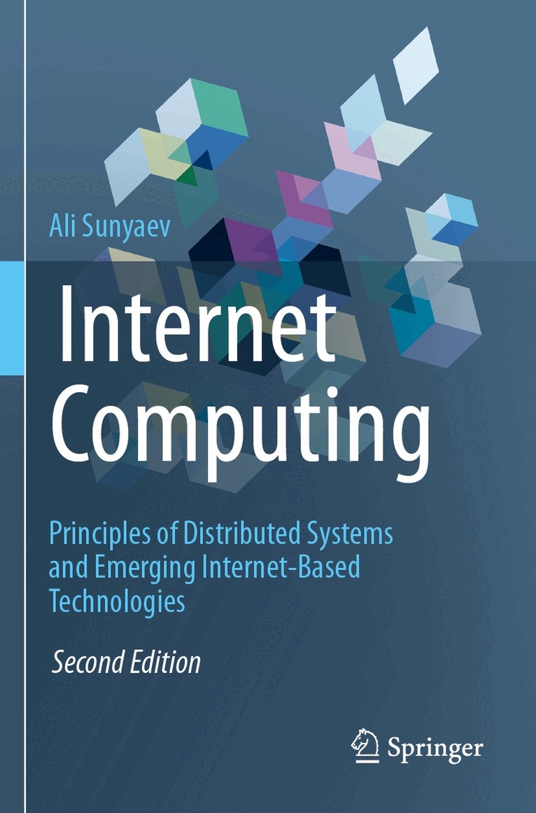 Ali Sunyaev - Internet Computing, Häftad. Tillgänglighet: Lägg i varukorg