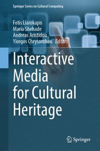 bokomslag Interactive Media for Cultural Heritage