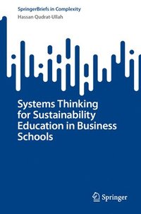 bokomslag Systems Thinking for Sustainability Education in Business Schools