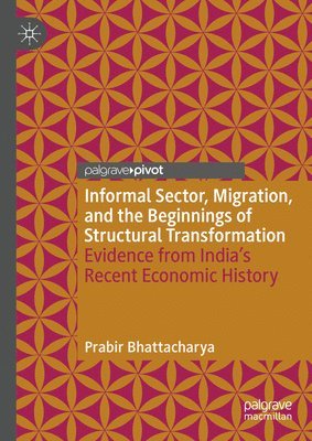 Informal Sector, Migration, and the Beginnings of Structural Transformation 1