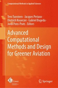 bokomslag Advanced Computational Methods and Design for Greener Aviation