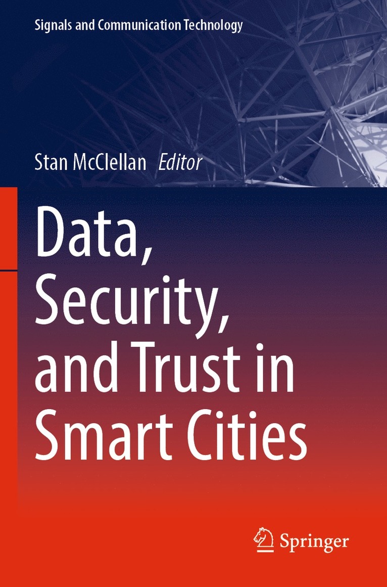 Stan McClellan, Stan Mcclellan - Data, Security, and Trust in Smart Cities, Häftad
