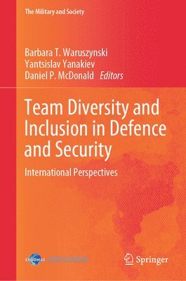 Team Diversity and Inclusion in Defence and Security 1