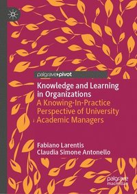 bokomslag Knowledge and Learning in Organizations