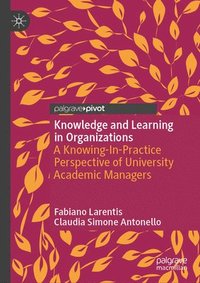 bokomslag Knowledge and Learning in Organizations