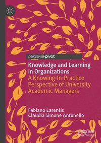 bokomslag Knowledge and Learning in Organizations