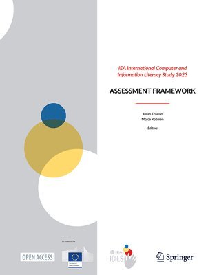 bokomslag IEA International Computer and Information Literacy Study 2023 Assessment Framework