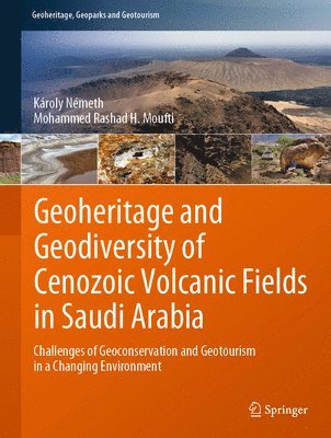 bokomslag Geoheritage and Geodiversity of Cenozoic Volcanic Fields in Saudi Arabia