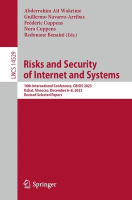 bokomslag Risks and Security of Internet and Systems