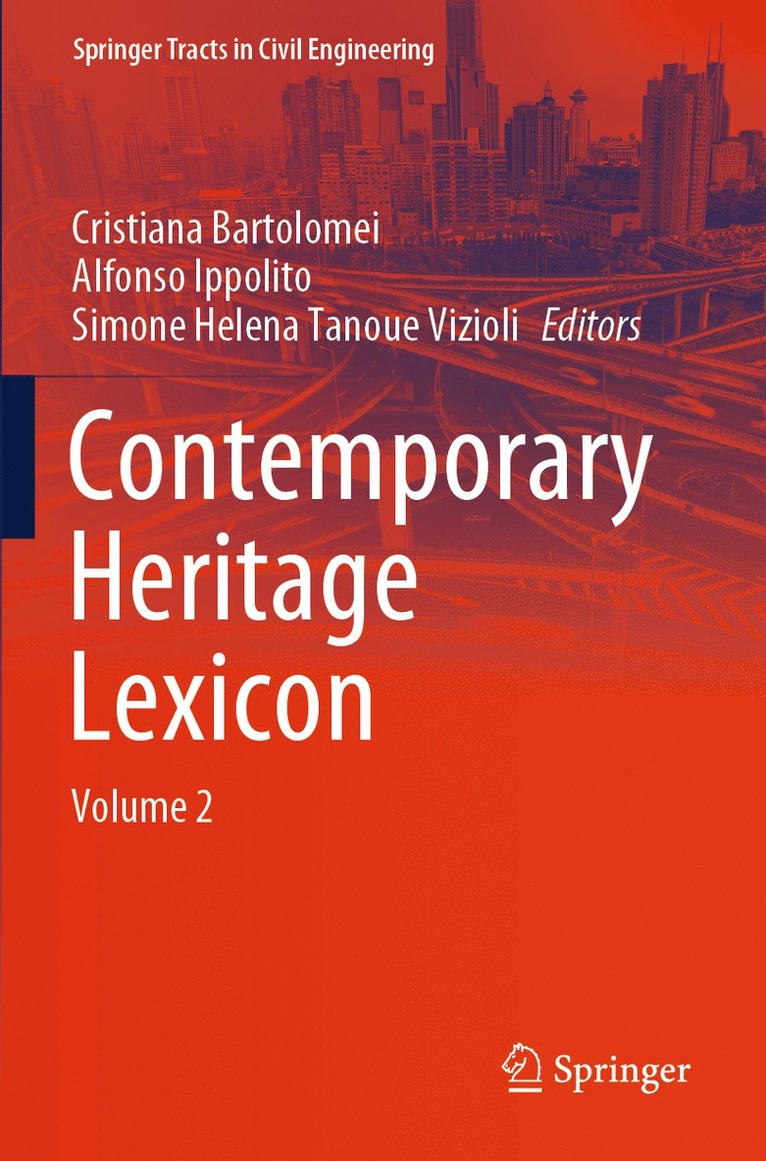 Cristiana Bartolomei, Alfonso Ippolito, Simone Helena Tanoue Vizioli - Contemporary Heritage Lexicon, Häftad