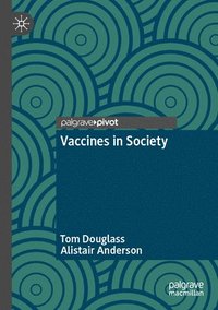 bokomslag Vaccines in Society