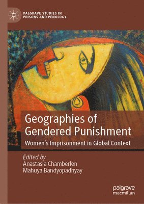 Geographies of Gendered Punishment 1