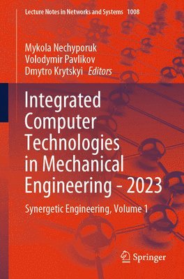 Integrated Computer Technologies in Mechanical Engineering - 2023 1