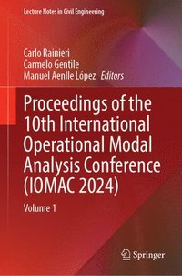 bokomslag Proceedings of the 10th International Operational Modal Analysis Conference (IOMAC 2024)