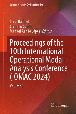 Proceedings of the 10th International Operational Modal Analysis Conference (IOMAC 2024) 1