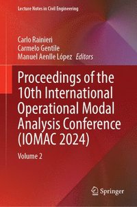 bokomslag Proceedings of the 10th International Operational Modal Analysis Conference (IOMAC 2024)