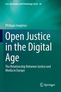 bokomslag Open Justice in the Digital Age