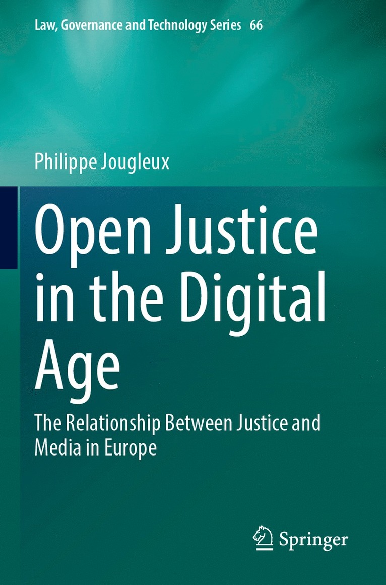 Philippe Jougleux - Open Justice in the Digital Age, Häftad
