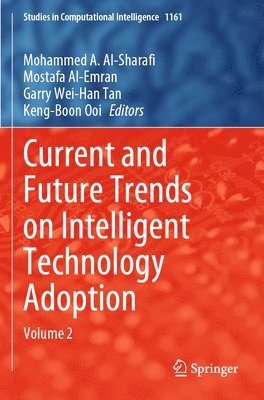 bokomslag Current and Future Trends on Intelligent Technology Adoption