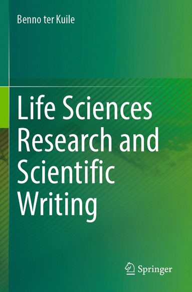 bokomslag Life Sciences Research and Scientific Writing