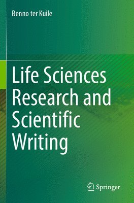 Life Sciences Research and Scientific Writing 1