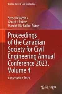 bokomslag Proceedings of the Canadian Society for Civil Engineering Annual Conference 2023, Volume 4