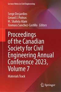 bokomslag Proceedings of the Canadian Society for Civil Engineering Annual Conference 2023, Volume 7