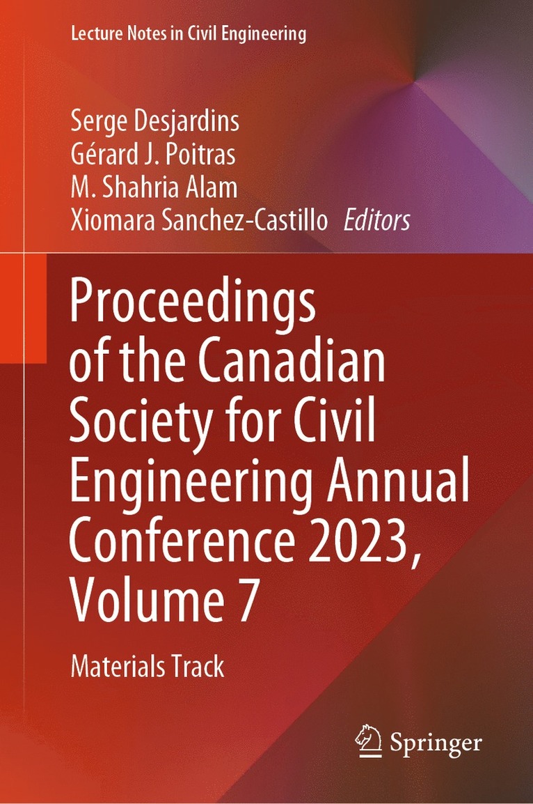 Serge Desjardins, Gérard J. Poitras, M. Shahria Alam, Xiomara Sanchez-Castillo, Gerard J. Poitras - Proceedings of the Canadian Society for Civil Engineering Annual Conference 2023, Volume 7, Inbunden