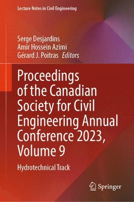 bokomslag Proceedings of the Canadian Society for Civil Engineering Annual Conference 2023, Volume 9