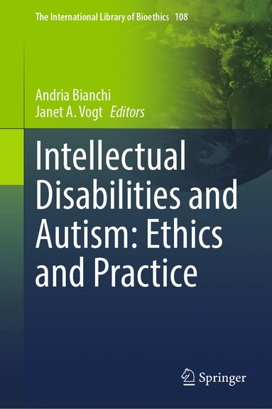 bokomslag Intellectual Disabilities and Autism: Ethics and Practice