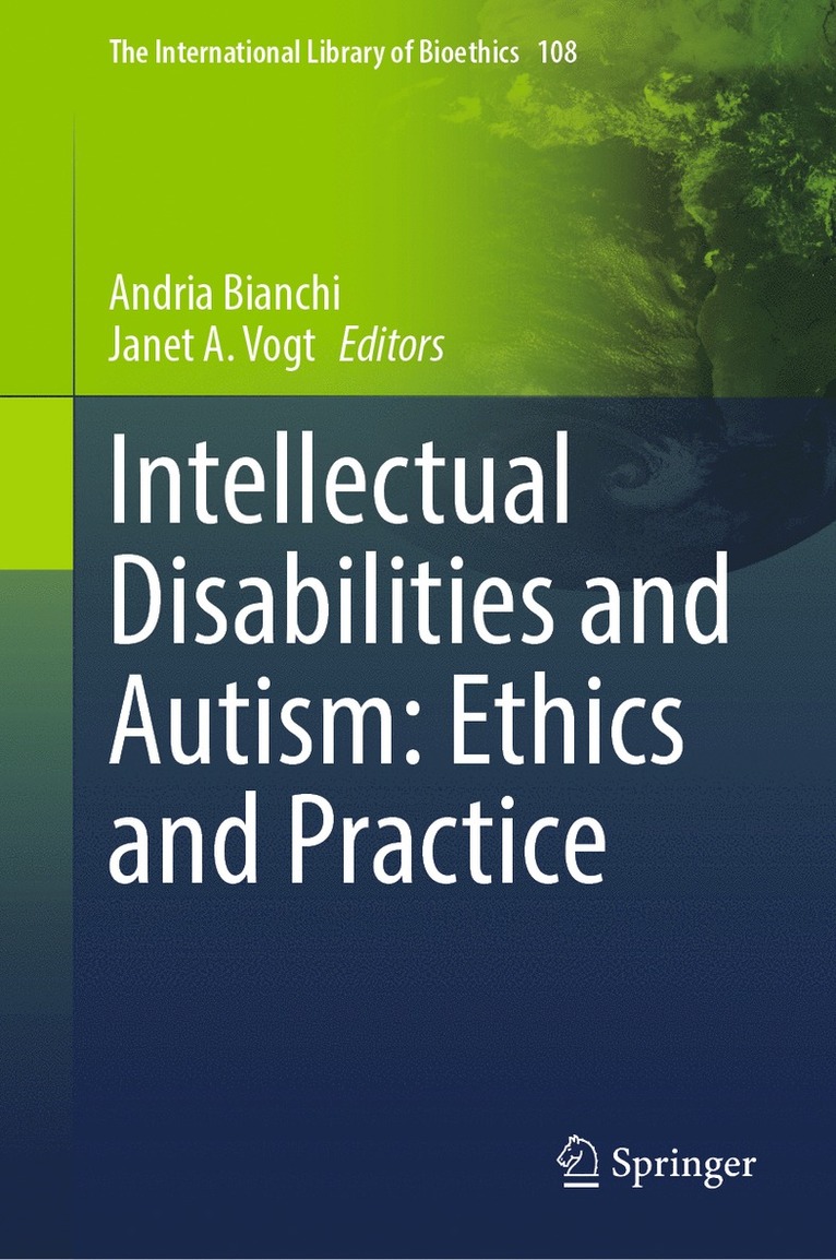 Intellectual Disabilities and Autism: Ethics and Practice