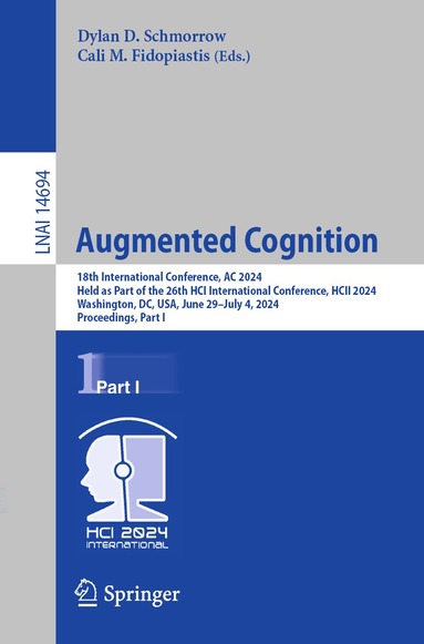 Dylan D. Schmorrow, Cali M. Fidopiastis - Augmented Cognition, Häftad