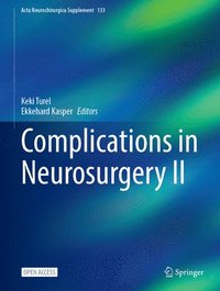 bokomslag Complications in Neurosurgery II