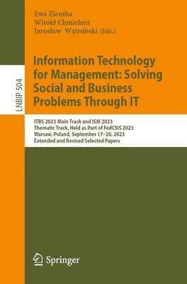 bokomslag Information Technology for Management: Solving Social and Business Problems Through IT