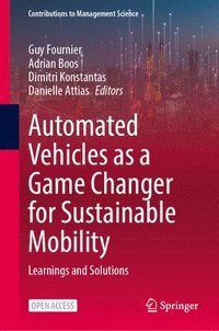 bokomslag Automated Vehicles as a Game Changer for Sustainable Mobility