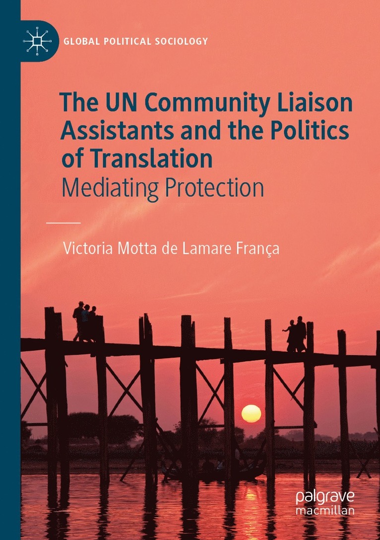 UN Community Liaison Assistants and the Politics of Translation