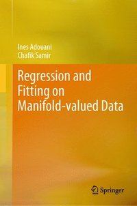 bokomslag Regression and Fitting on Manifold-valued Data