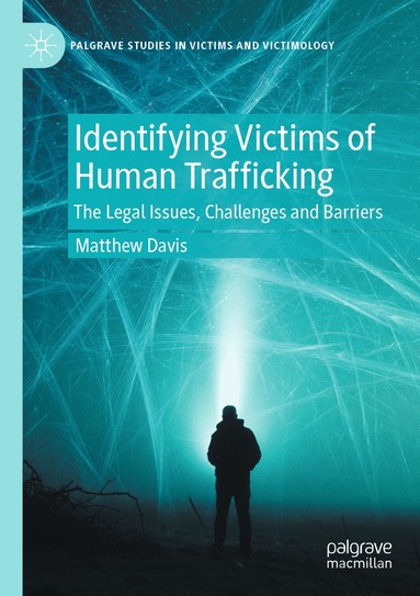 Matthew Davis - Identifying Victims of Human Trafficking, Häftad