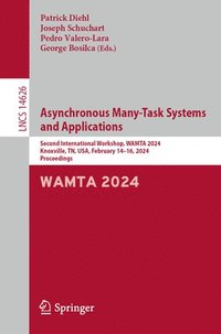 bokomslag Asynchronous Many-Task Systems and Applications