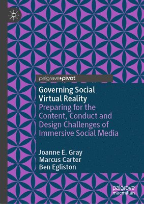 Governing Social Virtual Reality 1