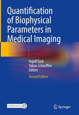 bokomslag Quantification of Biophysical Parameters in Medical Imaging