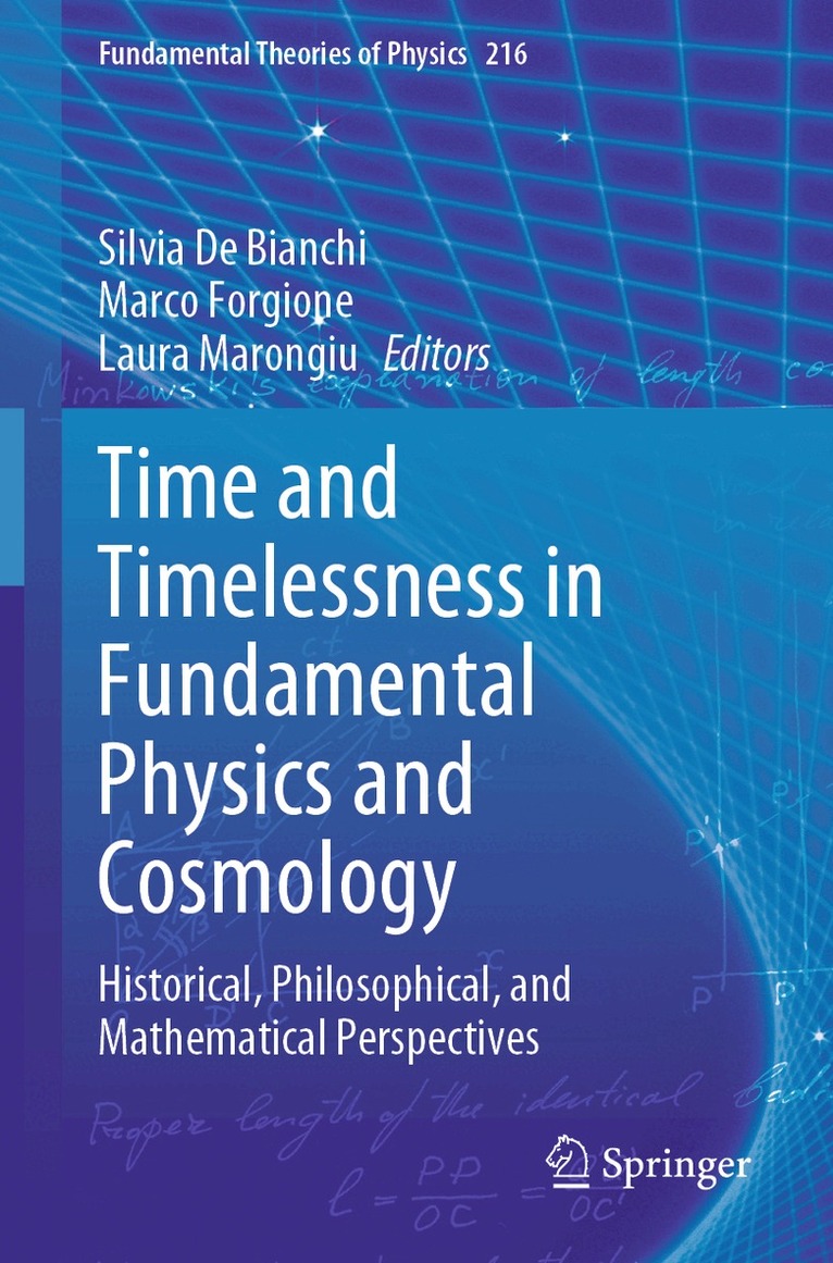 Silvia De Bianchi, Marco Forgione, Laura Marongiu - Time and Timelessness in Fundamental Physics and Cosmology, Häftad