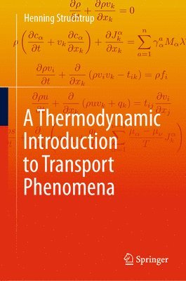 A Thermodynamic Introduction to Transport Phenomena 1