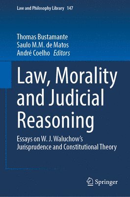 Law, Morality and Judicial Reasoning 1
