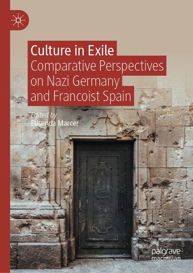 Elisenda Marcer - Culture in Exile, Inbunden