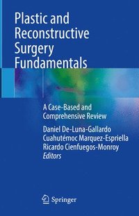 bokomslag Plastic and Reconstructive Surgery Fundamentals